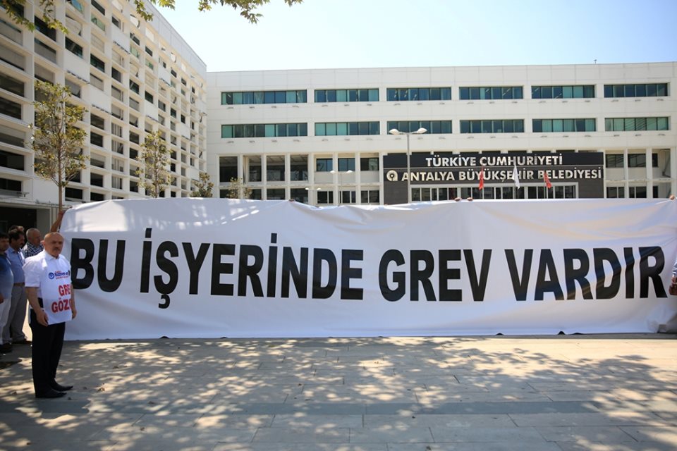 Antalya Büyükşehir Belediyesinde Grev Kararı