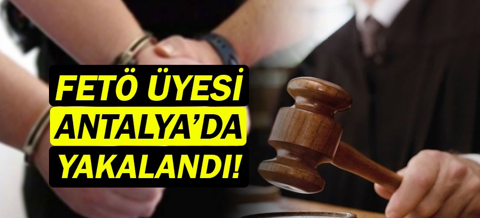 Manavgat’ta FETÖ şüphelisi yakalandı!