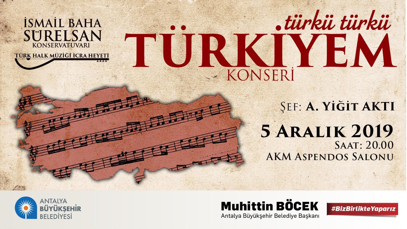 Büyükşehir’den Türkü Türkü Türkiye’m Konseri