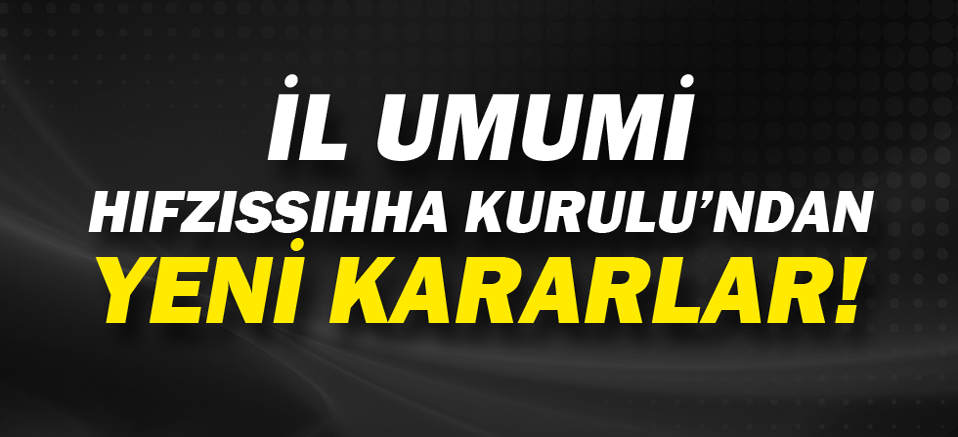 ANTALYA İL UMUMİ HIFZISSIHHA KURULU KARARI