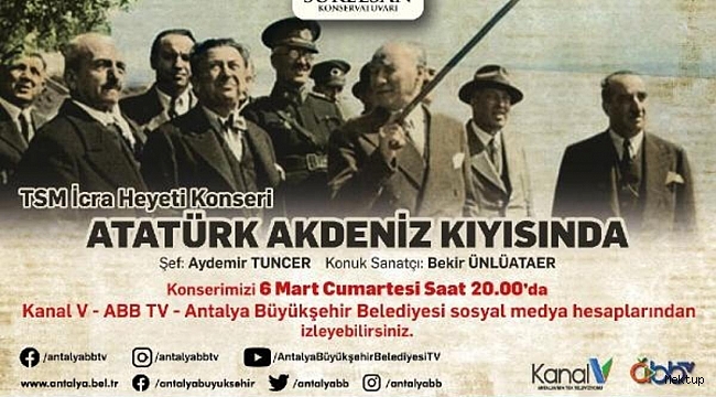 Atatürk Akdeniz Kıyısında Konseri şehitler nedeniyle iptal edildi