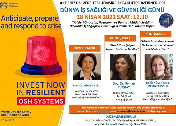 Dünya İş Sağlığı ve Güvenliği Gününü’nde Covid-19 Pandemisi konuşuldu