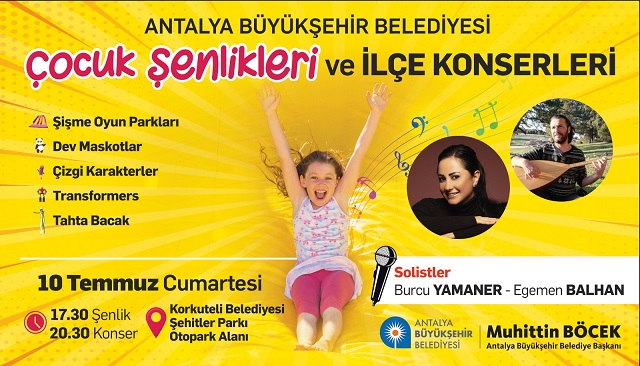 Korkuteli’nde çocuk şenliği ve konserlerle şenlenecek