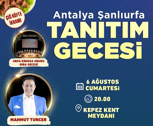 Büyükşehir’den Şanlıurfalılar gecesi
