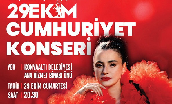Konyaaltı’nda Cumhuriyet’in 99. Yılı Ceylan Ertem’le kutlanacak