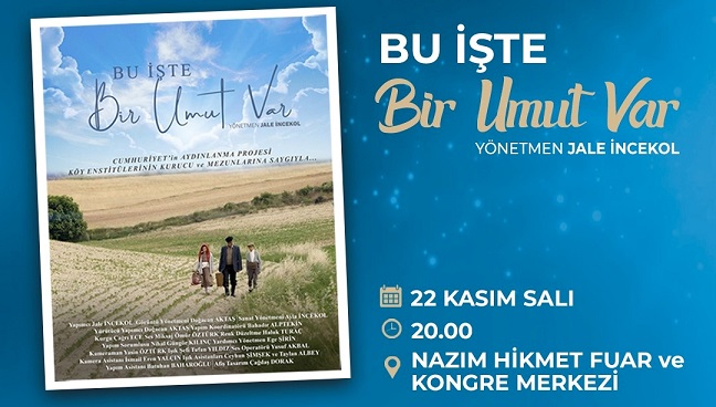 “Bu İşte Bir Umut Var”