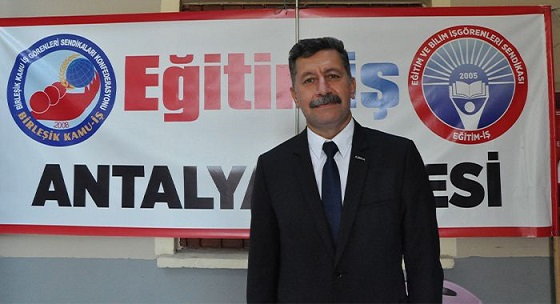 Antalya Eğitim İş: Baskınıza, Zulmünüze Karşı Direnişimiz Var