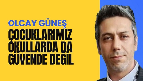 Olcay Güneş: “Çocukları korumayan devlet, geleceği yok ediyor”